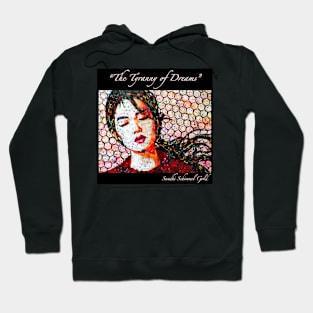 The Tyranny of DRRREAMS Hoodie